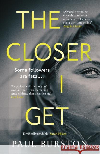 The Closer I Get Paul Burston 9781912374779 Orenda Books