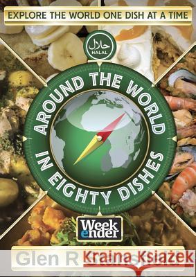 Around The World In Eighty Dishes Stansfield, Glen R. 9781912378067 The Man in a Hat