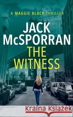 The Witness Jack McSporran 9781912382064 Inked Entertainment Ltd