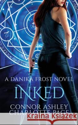 Inked Connor Ashley Charlotte Page 9781912382750