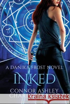 Inked Connor Ashley Charlotte Page 9781912382767