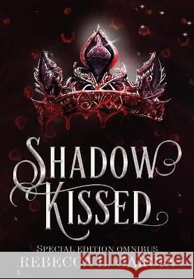 Shadow Kissed Omnibus Rebecca L Garcia   9781912405893 Rebecca L. Garcia