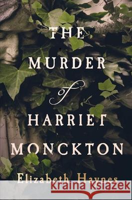 The Murder of Harriet Monckton  9781912408047 Myriad Editions