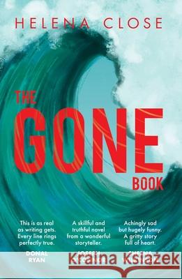 The Gone Book Helena Close 9781912417445