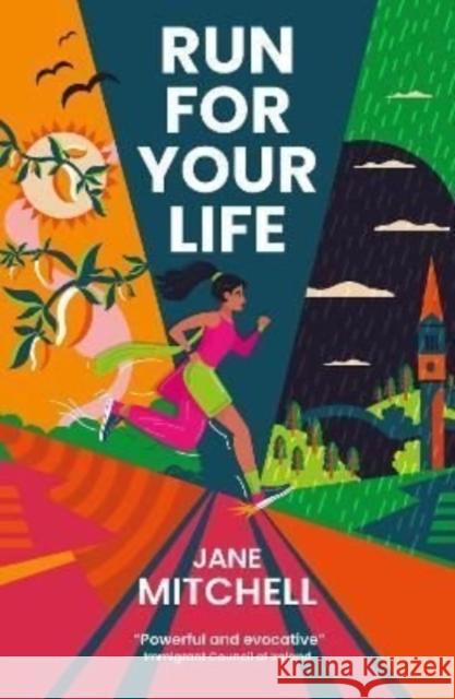 Run For Your Life Jane Mitchell 9781912417858