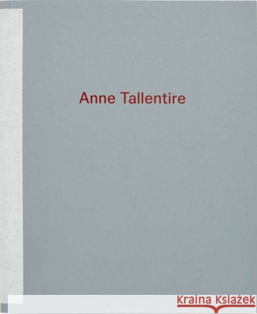 Anne Tallentire Chris Fite-Wassilak Adrian Rifkin Sara Greavu 9781912431175