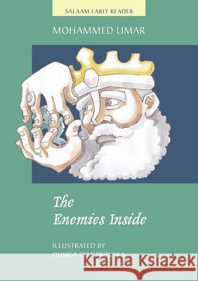 The Enemies Inside Mohammed UMAR 9781912450091 Salaam Publishing