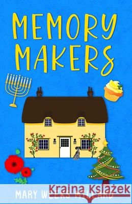 Memory Makers Mary Week 9781912457588 Dernier Publishing