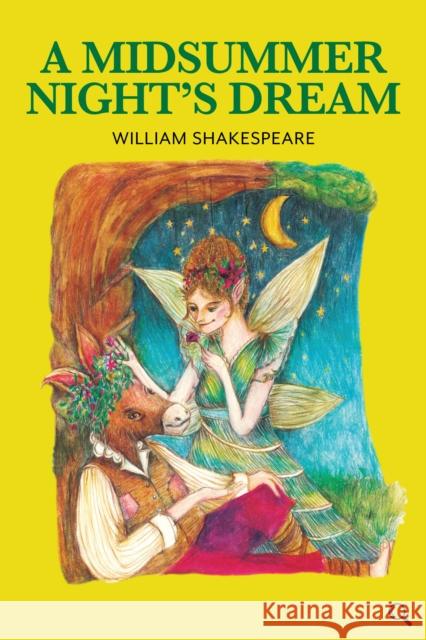 A Midsummer Night's Dream William Shakespeare Charly Cheung Helen Street 9781912464289 Baker Street Press