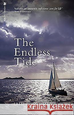 The Endless Tide Iain R. Thomson 9781912476589