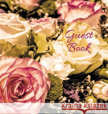 Wedding Guest Book (HARDCOVER) for Wedding Ceremonies, Anniversaries, Special Events & Functions, Commemorations, Parties.: BLANK Pages - no lines. 32 pages/64 sides. Also suitable as General Guest Bo Angelis Publications 9781912484218