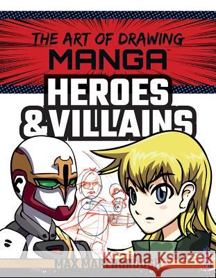 Manga Heroes & Villains Max Marlborough David Antram 9781912537587