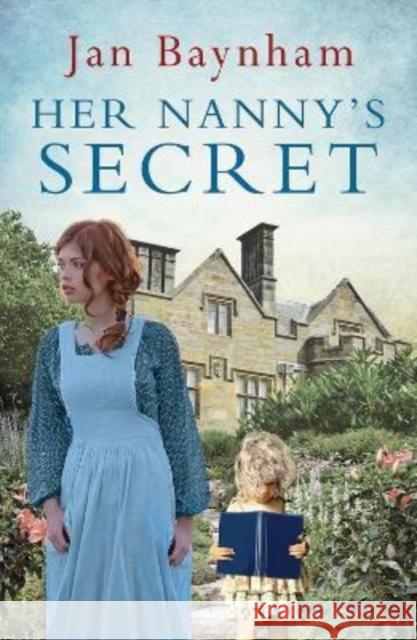 Her Nanny's Secret Jan Baynham 9781912550609