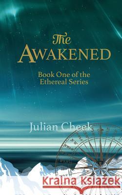 The Awakened Julian Cheek 9781912562190