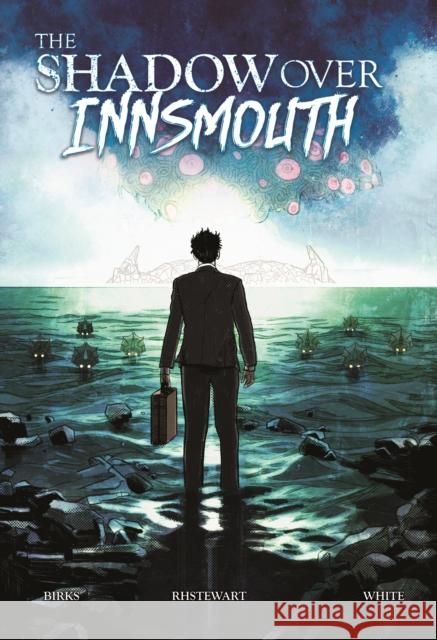 The Shadow Over Innsmouth Simon (Director, Blue Fox Publishing Limited) Birks 9781912571420