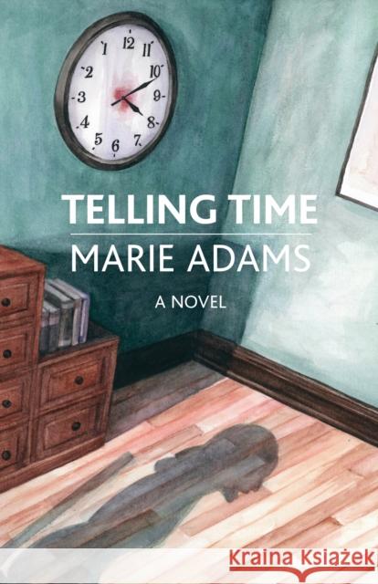 Telling Time Marie Adams   9781912573288 Sphinx