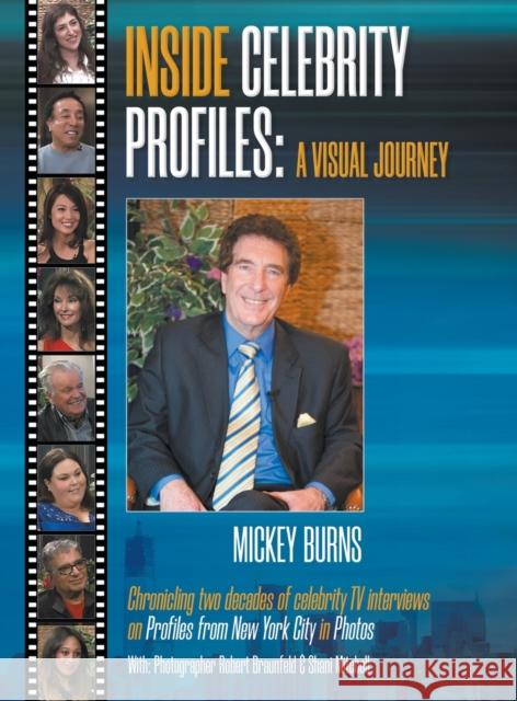 Inside Celebrity Profiles Mickey Burns 9781912587384
