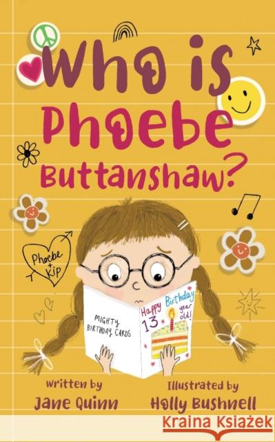 Who is Phoebe Buttanshaw Jane Quinn 9781912587926 New Haven Publishing Ltd