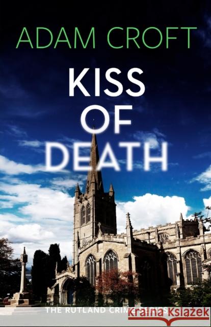 Kiss of Death Adam Croft 9781912599769