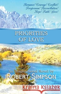 The Priorities of Love Robert Simpson 9781912602087