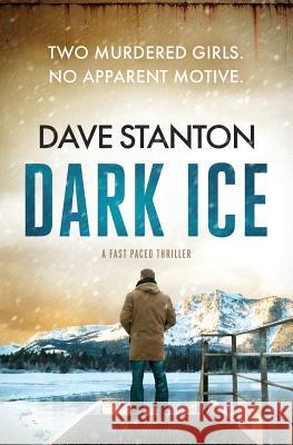 Dark Ice Dave Stanton 9781912604173 Bloodhound Books