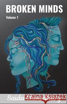 Broken Minds Saida Chowdhury 9781912605835
