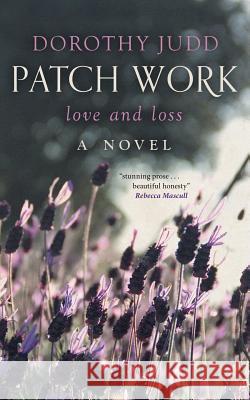 Patch Work Dorothy Judd 9781912615780 Psychotherapist