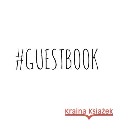 #GUESTBOOK, Guests Comments, B&B, Visitors Book, Vacation Home Guest Book, Beach House Guest Book, Comments Book, Visitor Book, Colourful Guest Book, Publishing, Lollys 9781912641345 Lollys Publishing