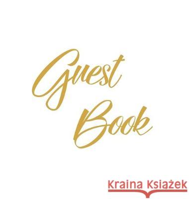Gold Guest Book, Weddings, Anniversary, Party's, Special Occasions, Wake, Funeral, Memories, Christening, Baptism, Visitors Book, Guests Comments, Vac Publishing, Lollys 9781912641659 Lollys Publishing