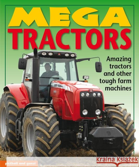 Mega Tractors Christiane Gunzi 9781912646296