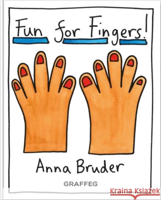Fun for Fingers Anna Bruder 9781912654925