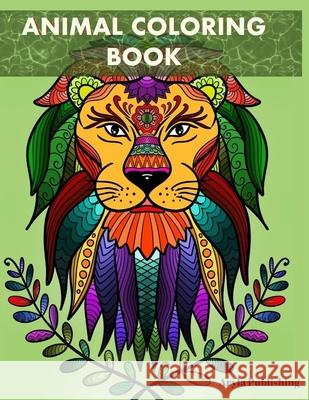 Animal Coloring Book: Adult Colouring Mandela Fun Stress Relief Relaxation and Escape Aryla Publishing 9781912675777 Aryla Publishing