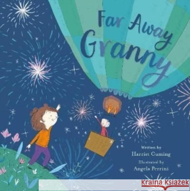 Far Away Granny Harriet Cuming 9781912678563 New Frontier Publishing