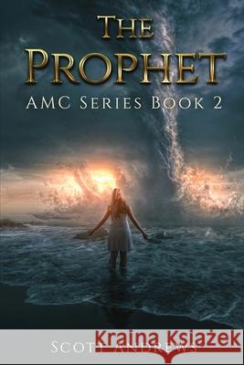 The Prophet Scott Andrews 9781912680856 Scott Peckins