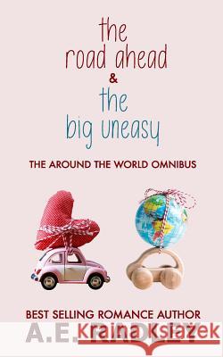 Around the World Omnibus A. E. Radley 9781912684144 Heartsome Publishing