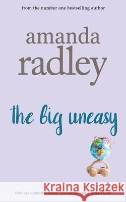 The Big Uneasy Amanda Radley 9781912684595