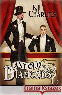 Any Old Diamonds Kj Charles 9781912688081 Kjc Books