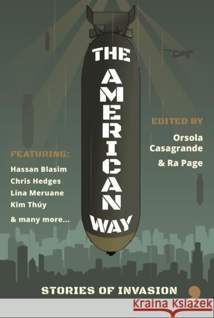 The American Way: Stories of Invasion Fariba Nawa 9781912697397 Comma Press