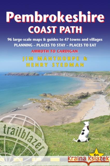 Pembrokeshire Coast Path Trailblazer Walking Guide: Practical trekking guide  9781912716135 Trailblazer Publications