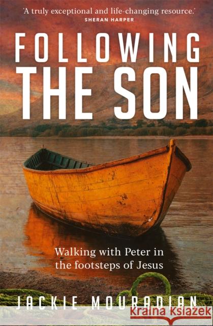 Following the Son Jackie Mouradian 9781912726967 Instant Apostle