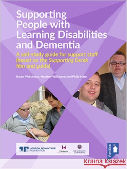 Supporting People with Learning Disabilities and Dementia Self-study Guide  9781912755073 Pavilion Publishing and Media Ltd