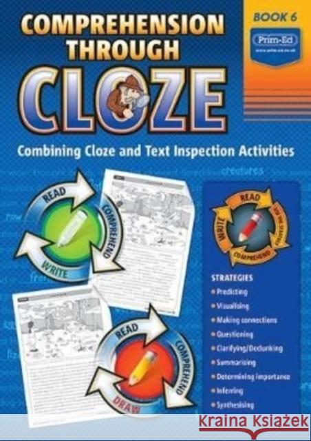 Comprehension Through Cloze Book 6: Combining Cloze and Text Inspection Activities RIC Publications 9781912760602