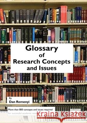 A Glossary of Research Concepts and Issues Dan Remenyi 9781912764891