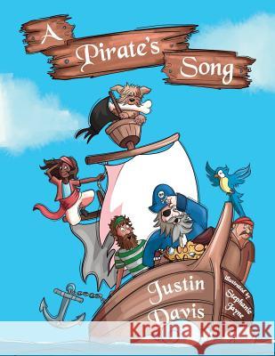 A Pirate's Song Justin Davis 9781912765034 Blue Falcon Publishing
