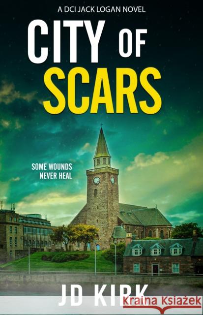 City of Scars J.D. Kirk   9781912767625 Zertex Crime