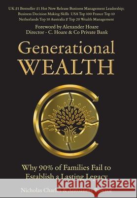 Generational Wealth Nicholas Charles, Antoaneta Proctor 9781912774975 Writing Matters Publishing