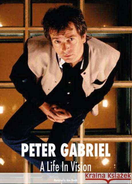 Peter Gabriel A Life In Vision Alan Hewitt 9781912782765 Wymer Publishing