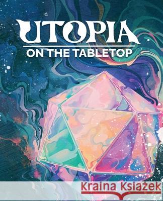 Utopia on the Tabletop Jo Lindsay Walton 9781912802920