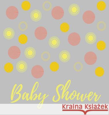 Baby shower guest book (Hardcover): comments book, baby shower party decor, baby naming day guest book, baby shower party guest book, welcome baby par Bell, Lulu and 9781912817412 Lulu and Bell