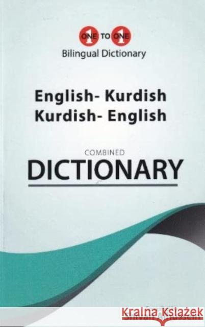 English-Kurdish & Kurdish-English One-to-One Dictionary Shivan Alhussein 9781912826452 IBS Books